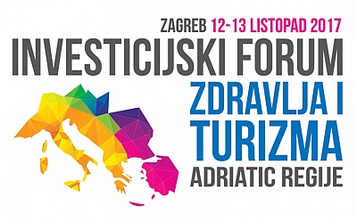 Investicijski forum zdravlja i turizma Adriatic regije 2017