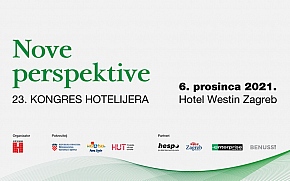 23. Kongres hotelijera „Nove perspektive“ u Zagrebu početkom prosinca
