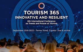 Inovativnost i otpornost – središnje teme šeste međunarodne konferencije TOURISM 365