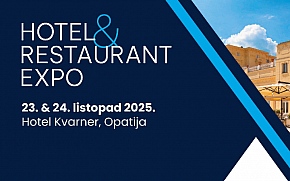 Hotel & Restaurant Expo 2025 - novo događanje za hotelijere i ugostitelje u Opatiji